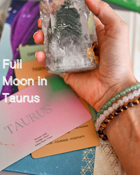 Full Moon in Taurus